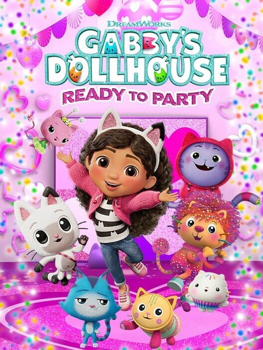 DreamWorks Gabby's Dollhouse: Ready to Party cover art