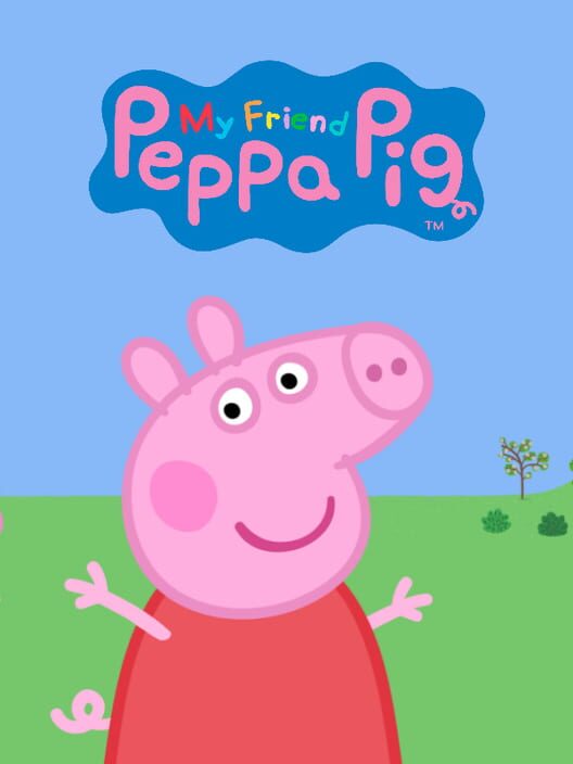 My Friend Peppa Pig cover art